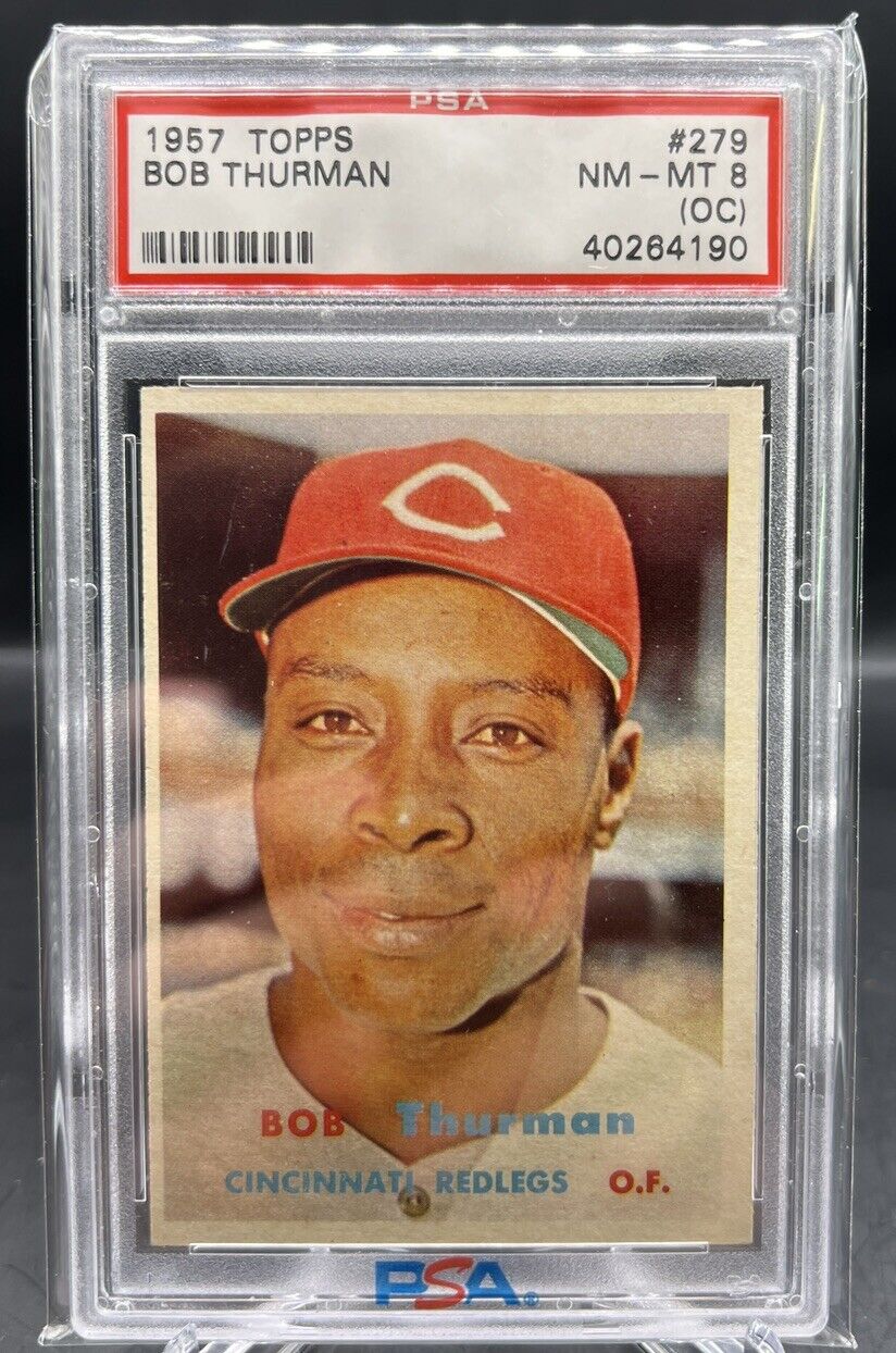 1957 Topps #279 Bob Thurman Cincinnati Redlegs PSA 8 NM-MT (OC)