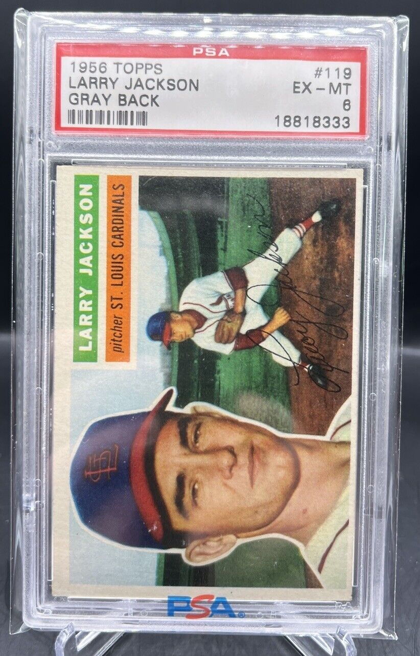 1956 Topps Larry Jackson Gray Back #119 PSA NM-MT 6