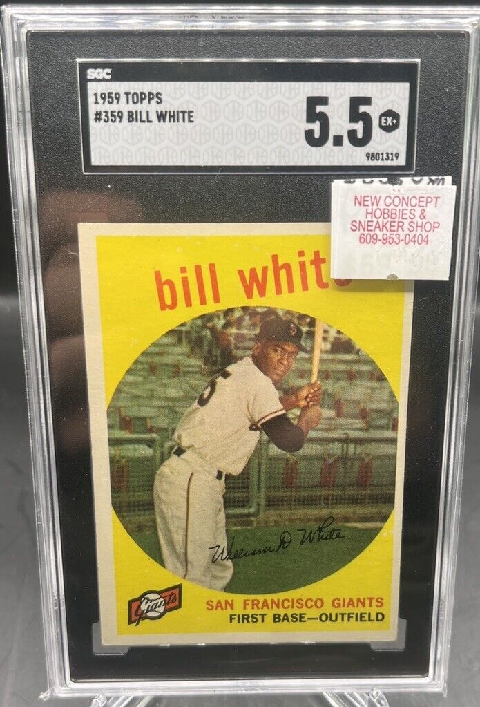 1959 Topps Bill White RC #359 SGC 5.5 EX+ San Francisco Giants BEAUTY ROOKIE HOF