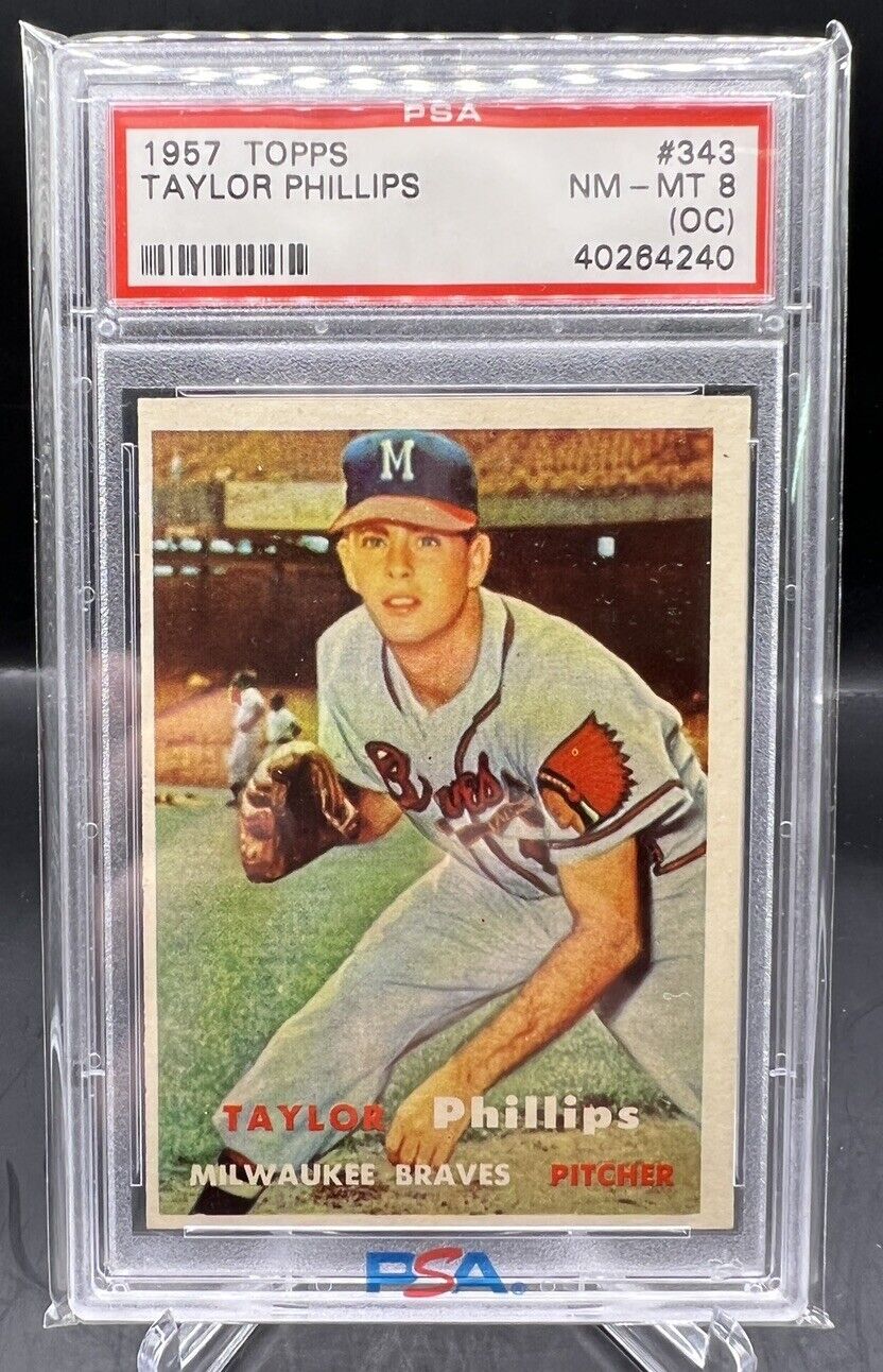 1957 Topps Taylor Phillips #343 PSA 8 NM-MT (OC)